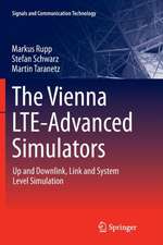 The Vienna LTE-Advanced Simulators: Up and Downlink, Link and System Level Simulation