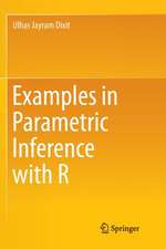 Examples in Parametric Inference with R