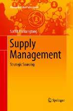 Supply Management: Strategic Sourcing