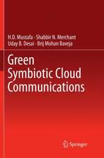 Green Symbiotic Cloud Communications