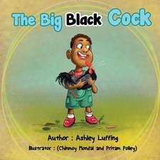 The Big Black Cock