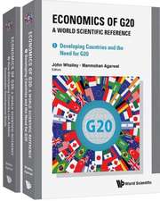 Economics of G20: A World Scientific Reference (in 2 Volumes)