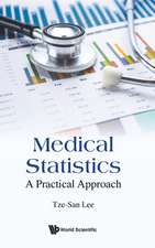 Medical Statistics: A Practical Approach