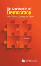 CONSTRUCTION OF DEMOCRACY, THE