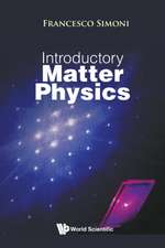 INTRODUCTORY MATTER PHYSICS