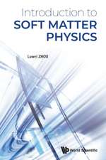 INTRODUCTION TO SOFT MATTER PHYSICS