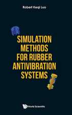 SIMULATION METHODS FOR RUBBER ANTIVIBRATION SYSTEMS