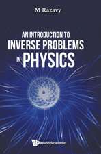 INTRODUCTION TO INVERSE PROBLEMS IN PHYSICS, AN