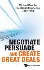 Negotiate, Persuade and Create Great Deals