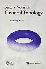 Lecture Notes On General Topology