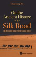 On the Ancient History of the Silk Road