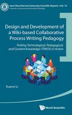 DESIGN & DEVELOP WIKI-BASE COLLABOR PROCESS WRITING PEDAGOGY