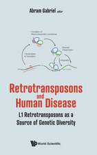 RETROTRANSPOSONS AND HUMAN DISEASE