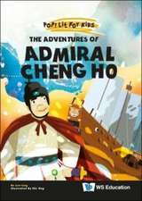 The Adventures of Admiral Cheng Ho