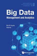 BIG DATA MANAGEMENT AND ANALYTICS