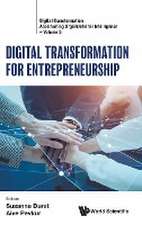 DIGITAL TRANSFORMATION FOR ENTREPRENEURSHIP