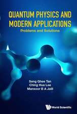 QUANTUM PHYSICS AND MODERN APPLICATIONS (PROB & SOL)