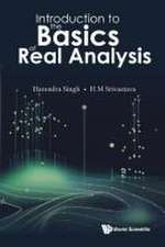 INTRODUCTION TO THE BASICS OF REAL ANALYSIS