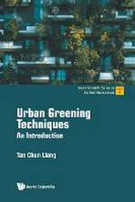 URBAN GREENING TECHNIQUES