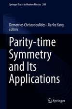 Parity-time Symmetry and Its Applications