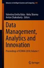 Data Management, Analytics and Innovation: Proceedings of ICDMAI 2018, Volume 1