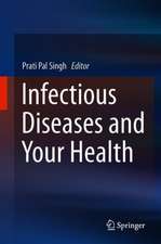 Infectious Diseases and Your Health