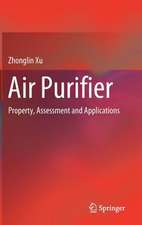 Air Purifier: Property, Assessment and Applications