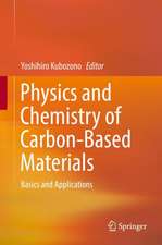 Physics and Chemistry of Carbon-Based Materials: Basics and Applications