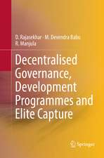 Decentralised Governance, Development Programmes and Elite Capture