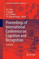 Proceedings of International Conference on Cognition and Recognition: ICCR 2016