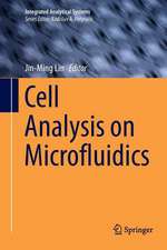 Cell Analysis on Microfluidics