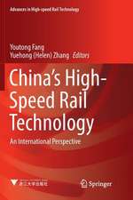 China's High-Speed Rail Technology: An International Perspective