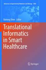 Translational Informatics in Smart Healthcare