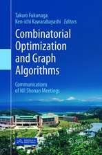 Combinatorial Optimization and Graph Algorithms: Communications of NII Shonan Meetings