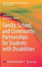 Family, School, and Community Partnerships for Students with Disabilities