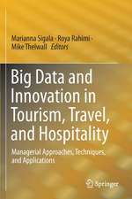 Big Data and Innovation in Tourism, Travel, and Hospitality