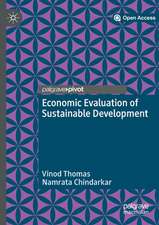 Economic Evaluation of Sustainable Development