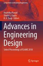 Advances in Engineering Design: Select Proceedings of FLAME 2018