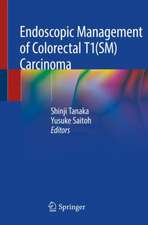 Endoscopic Management of Colorectal T1(SM) Carcinoma