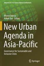 New Urban Agenda in Asia-Pacific: Governance for Sustainable and Inclusive Cities