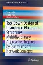 Top-Down Design of Disordered Photonic Structures: Multidisciplinary Approaches Inspired by Quantum and Network Concepts