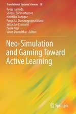 Neo-Simulation and Gaming Toward Active Learning