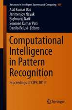 Computational Intelligence in Pattern Recognition: Proceedings of CIPR 2019