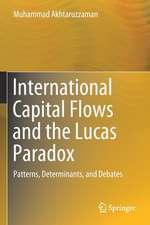 International Capital Flows and the Lucas Paradox: Patterns, Determinants, and Debates