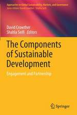 The Components of Sustainable Development: Engagement and Partnership