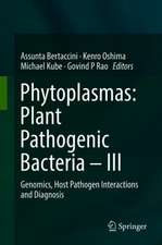 Phytoplasmas: Plant Pathogenic Bacteria - III: Genomics, Host Pathogen Interactions and Diagnosis