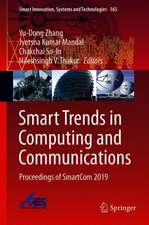 Smart Trends in Computing and Communications: Proceedings of SmartCom 2019