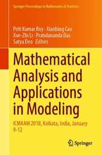 Mathematical Analysis and Applications in Modeling: ICMAAM 2018, Kolkata, India, January 9–12