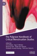 The Palgrave Handbook of Critical Menstruation Studies