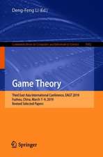 Game Theory: Third East Asia International Conference, EAGT 2019, Fuzhou, China, March 7–9, 2019, Revised Selected Papers